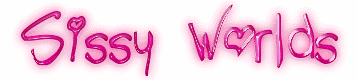 Sissy World